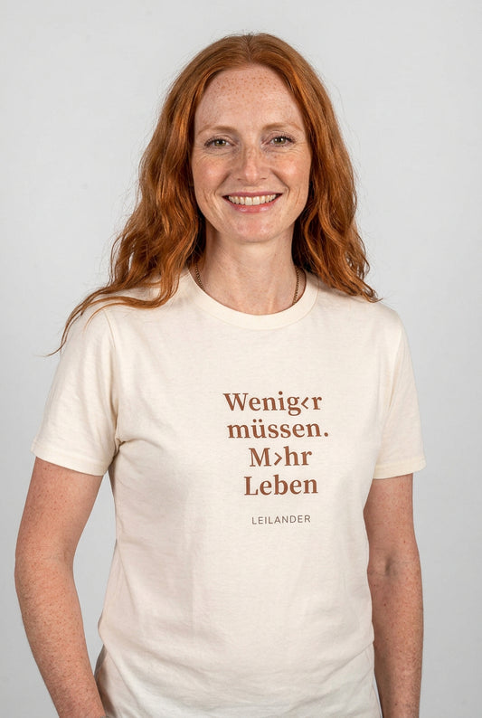 Klassik | Natural T-Shirt | Weniger müssen. Mehr Leben